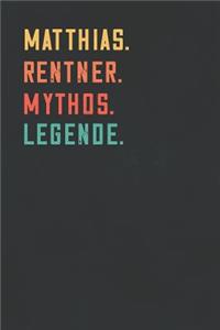 Matthias. Rentner. Mythos. Legende.