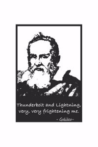 Thunderbolt and Lightning Very Very Frightening Me