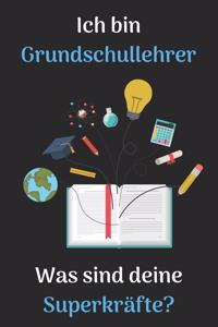 Ich bin Grundschullehrer was sind deine Superkräfte?
