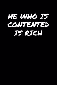 He Who Is Contented Is Rich��