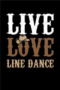 Live Love Line Dance