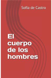 El cuerpo de los hombres