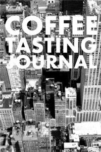 Coffee Tasting Journal