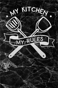 my kitchen my rules