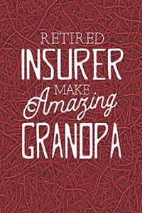 Retired Insurer Make Amazing Grandpa