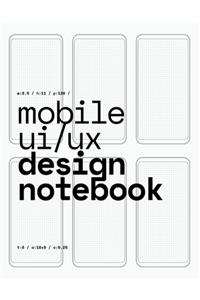 Mobile UI/UX Design Notebook