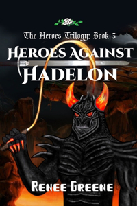 Heroes Against Hadelon