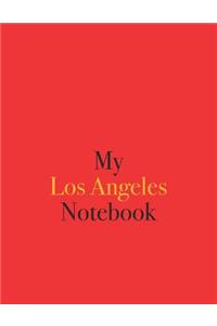 My Los Angeles Notebook