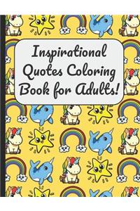 Motivational Quotes Coloring Book for Adults!