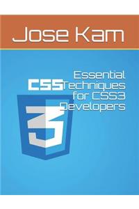 Essential Techniques for Css3 Developers