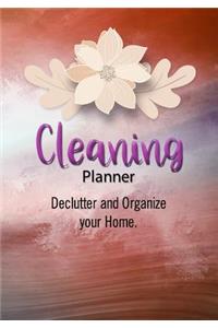 Cleaning Planner - Declutter and Organize your Home