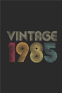 Vintage 1985: Small Lined Notebook (6 X 9 -120 Pages) for Birthday Gift Idea