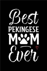 Best Pekingese Mom Ever