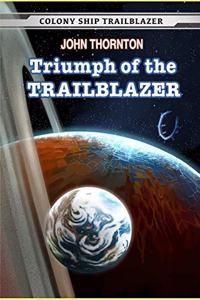 Triumph of the Trailblazer