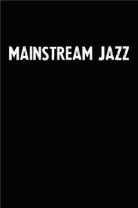 Mainstream Jazz