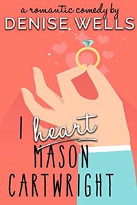 I Heart Mason Cartwright