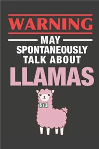May Spontaneously Talk About Llamas