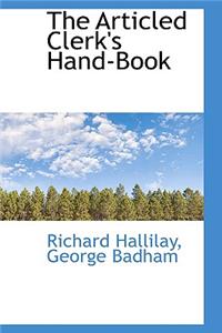 The Articled Clerk's Hand-Book