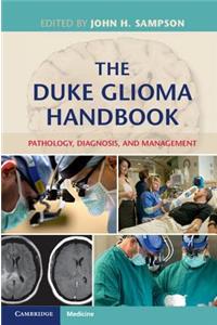 The Duke Glioma Handbook
