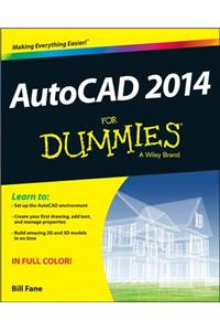 AutoCAD 2014 For Dummies