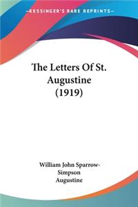 Letters Of St. Augustine (1919)