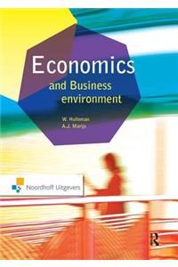 Economics and the Business Environment