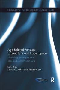 Age Related Pension Expenditure and Fiscal Space