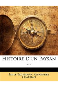 Histoire D'un Paysan ...