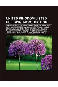 United Kingdom Listed Building Introduction