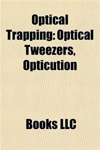 Optical Trapping