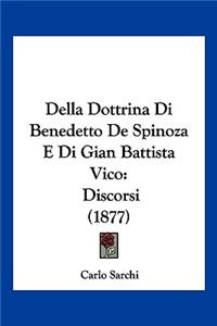 Della Dottrina Di Benedetto De Spinoza E Di Gian Battista Vico