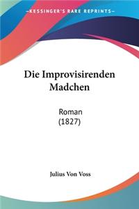Die Improvisirenden Madchen