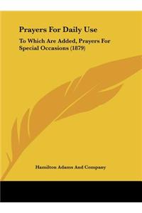 Prayers for Daily Use
