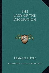 Lady of the Decoration