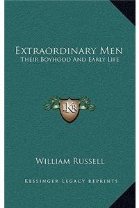 Extraordinary Men