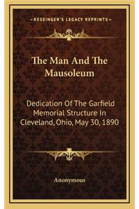 The Man And The Mausoleum