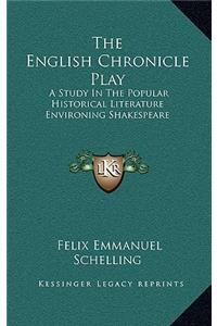 The English Chronicle Play