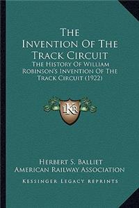 The Invention Of The Track Circuit