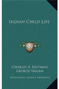Indian Child Life