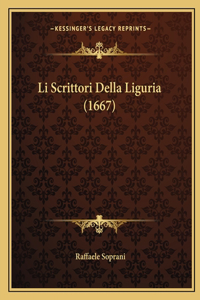 Li Scrittori Della Liguria (1667)