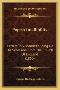 Popish Infallibility