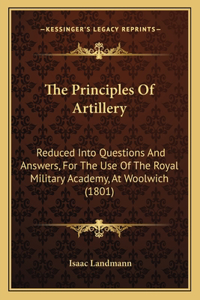 The Principles Of Artillery