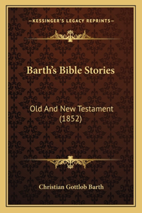 Barth's Bible Stories