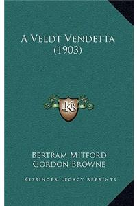 A Veldt Vendetta (1903)