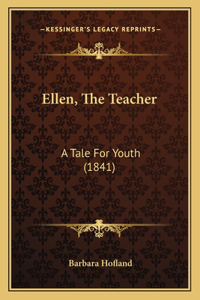 Ellen, The Teacher