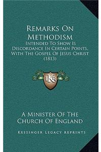 Remarks On Methodism