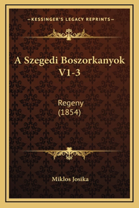 A Szegedi Boszorkanyok V1-3