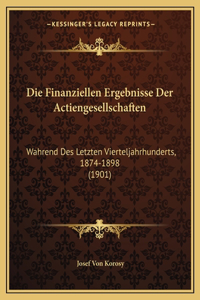 Die Finanziellen Ergebnisse Der Actiengesellschaften