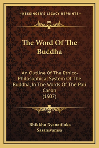 The Word Of The Buddha