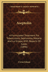 Aseptolin